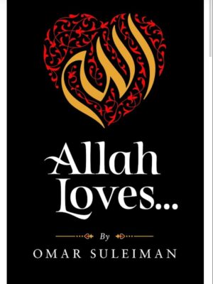 ALLAH LOVES